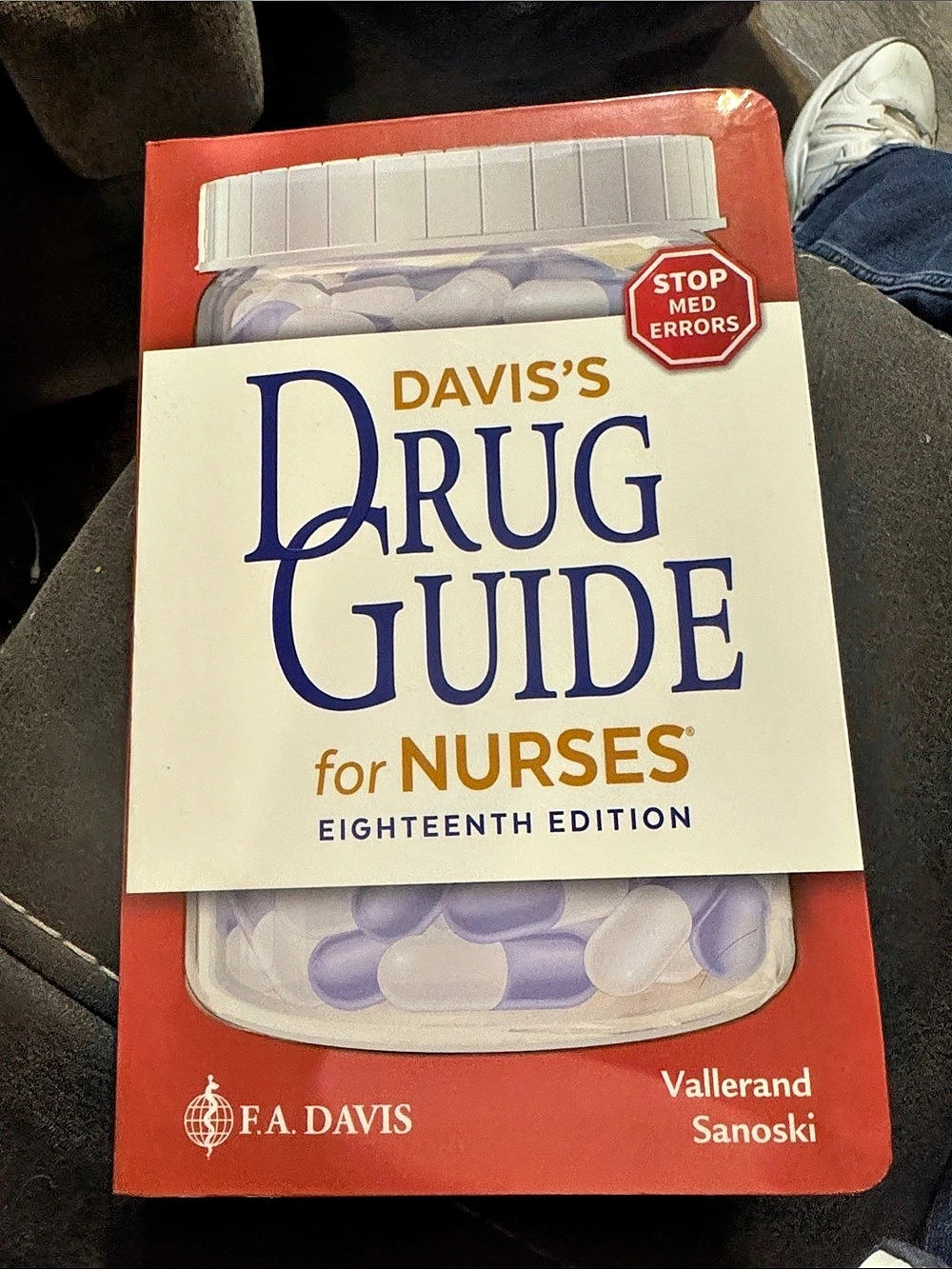 F.A. Davis's Drug Guide for Nurses, Eighteenth Edition, 18th Edition Book